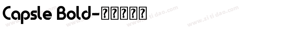 Capsle Bold字体转换